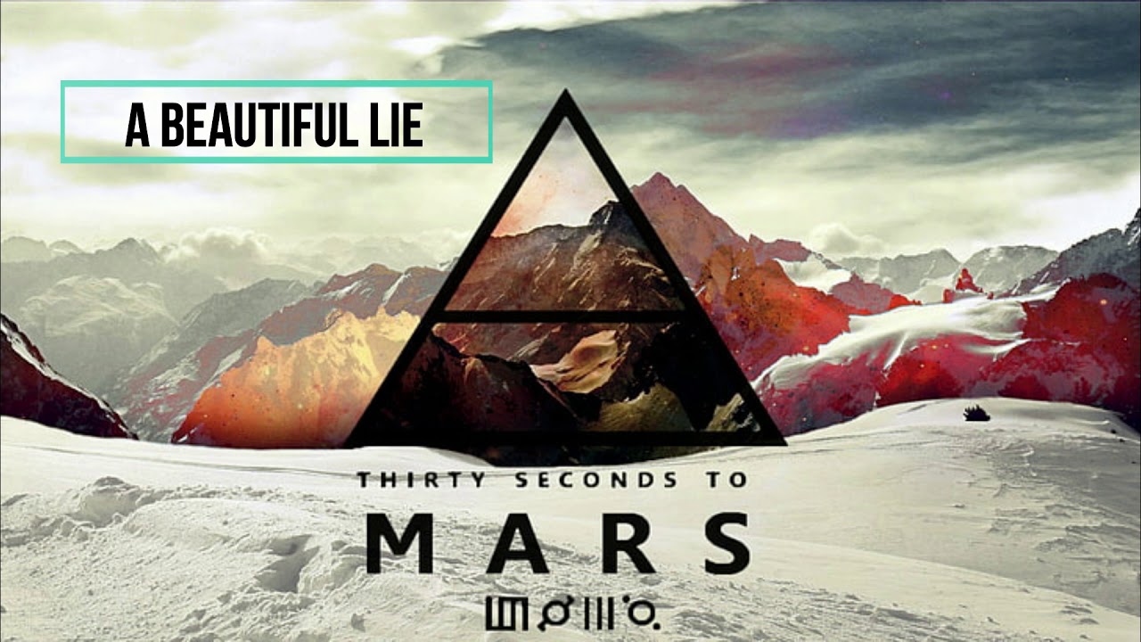 A Beautiful Lie New Version - 30 Seconds To Mars