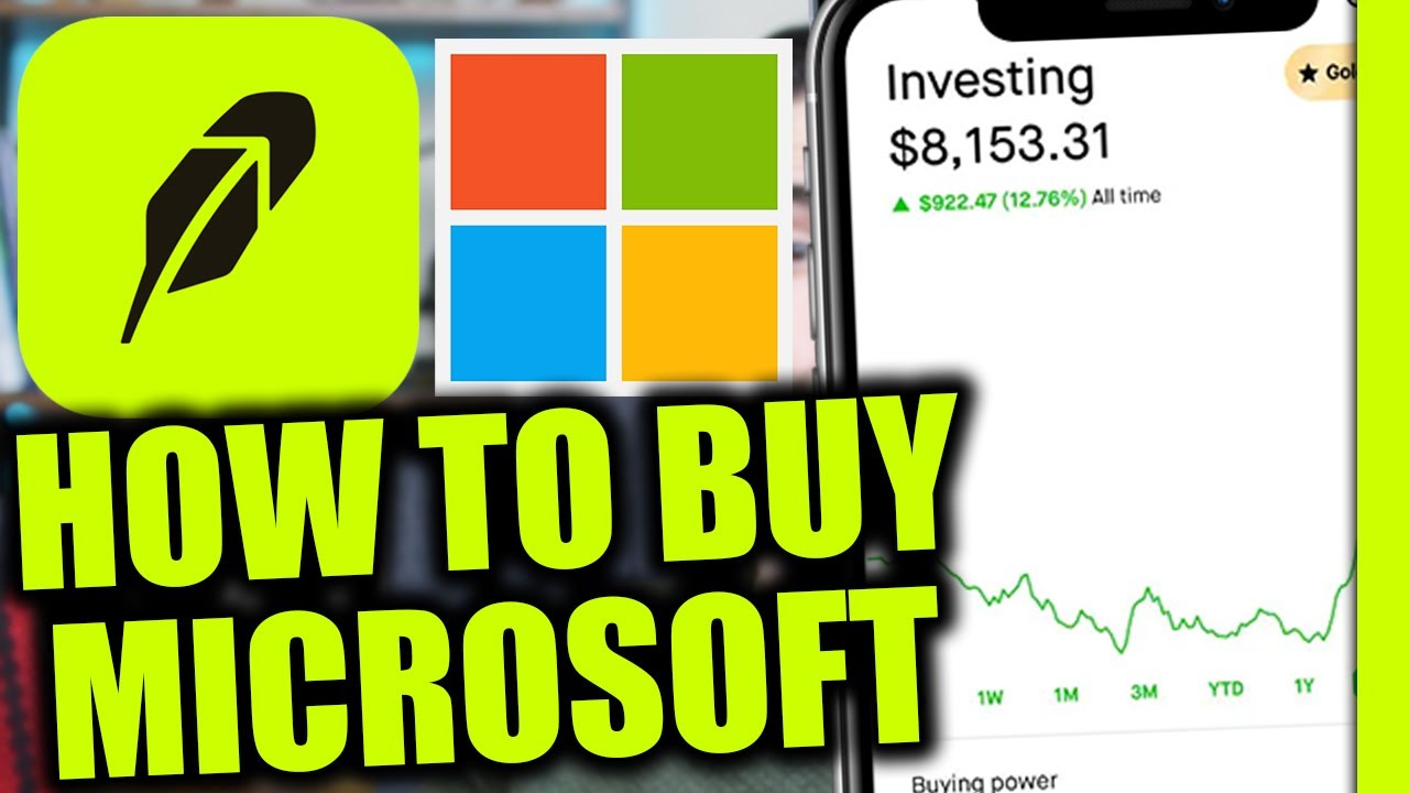How to Buy Microsoft Stock on Robinhood for Beginner's
