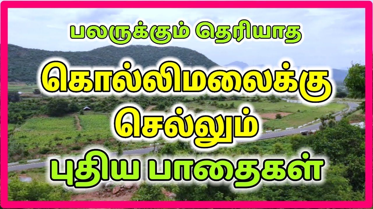 New Road to Kolli Hills | Only 3 hair pin bends | 100% Complete Safety drive | #kollihills
