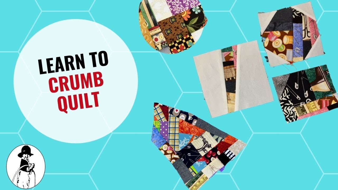 Crumb Quilting Tutorial