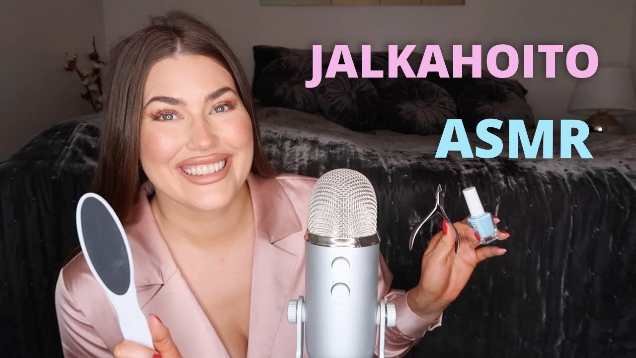 ASMR SUOMI- Jalkahoito