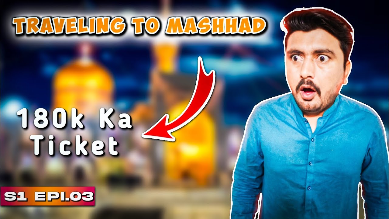Traveling To Mashhad Iran || S1 Epi 03 || Faisal Rajput || Pakistan To Iran By Road