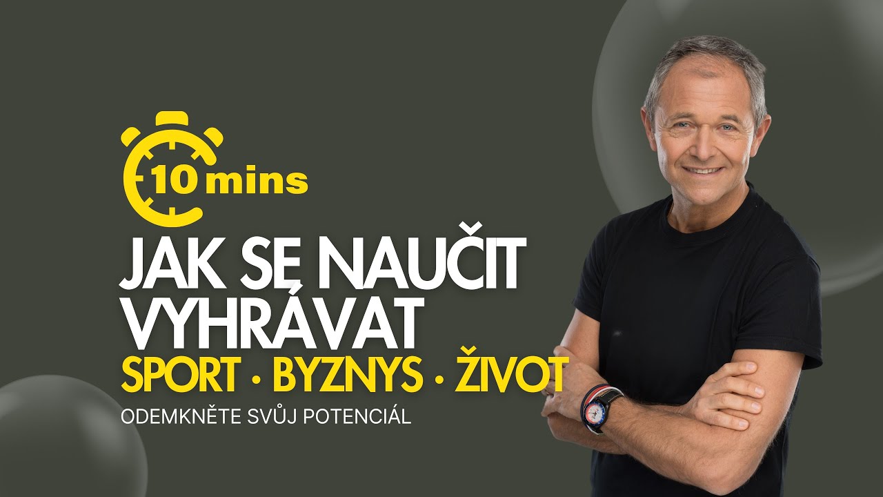 Jak se naučit vyhrávat v životě (sport, škola i byznys)
