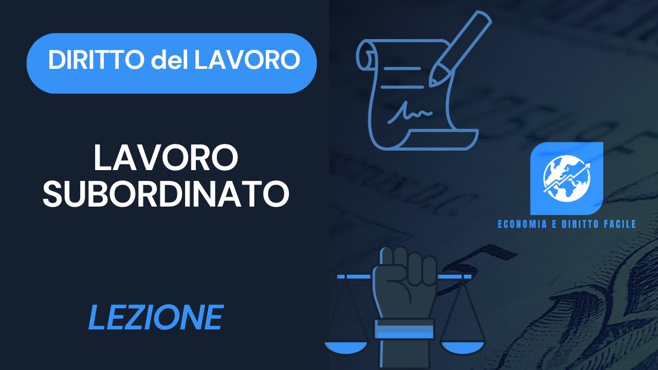 Diritto del Lavoro - Lezione 3.1 - Subordinazione