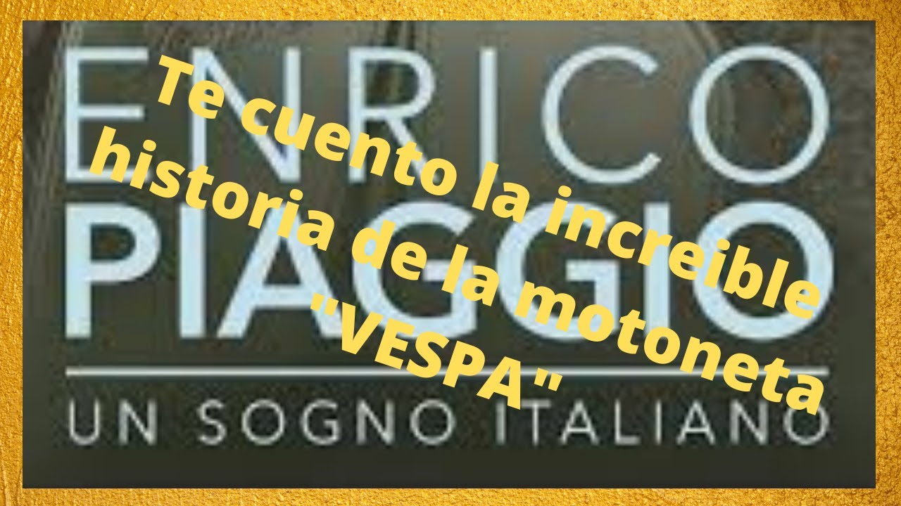 película biográfica  Enrico Piaggio: Vespa