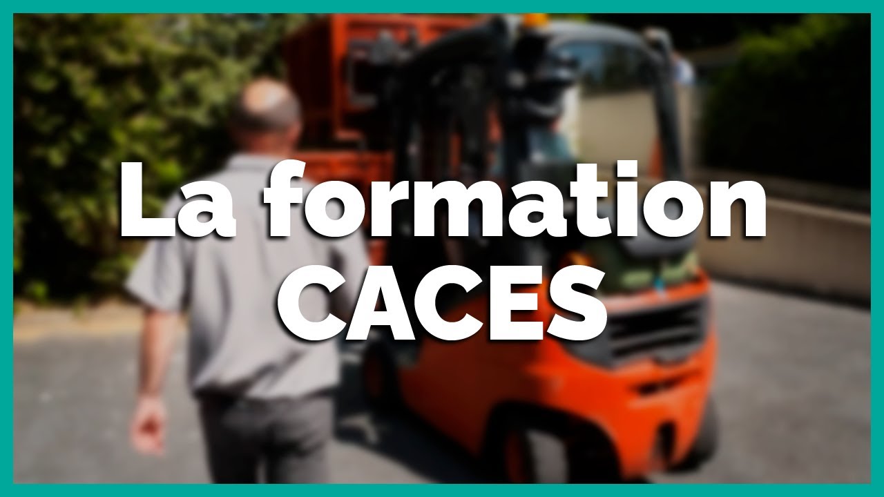 La formation CACES