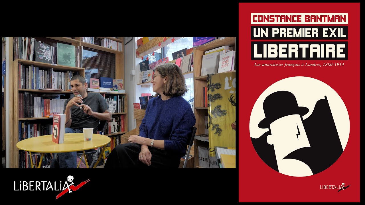 Constance Bantman  présente Un premier exil libertaire à la librairie Libertalia