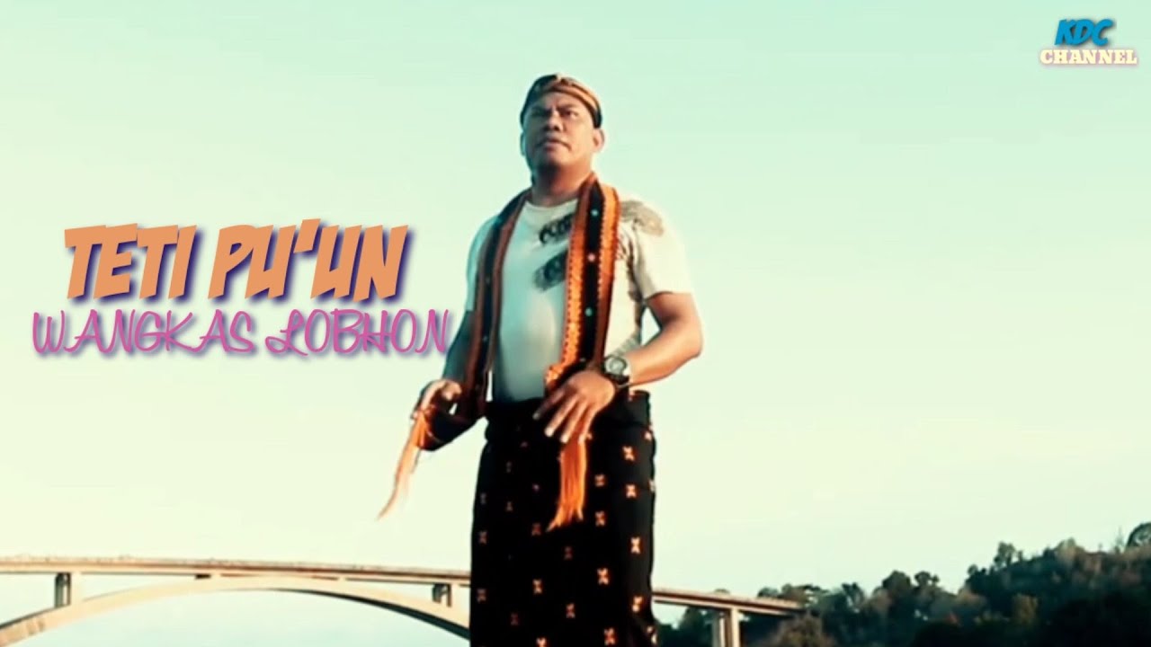 JA'I TETI PU'UN WANGKAS LOBHON || KDC Musik Video Official