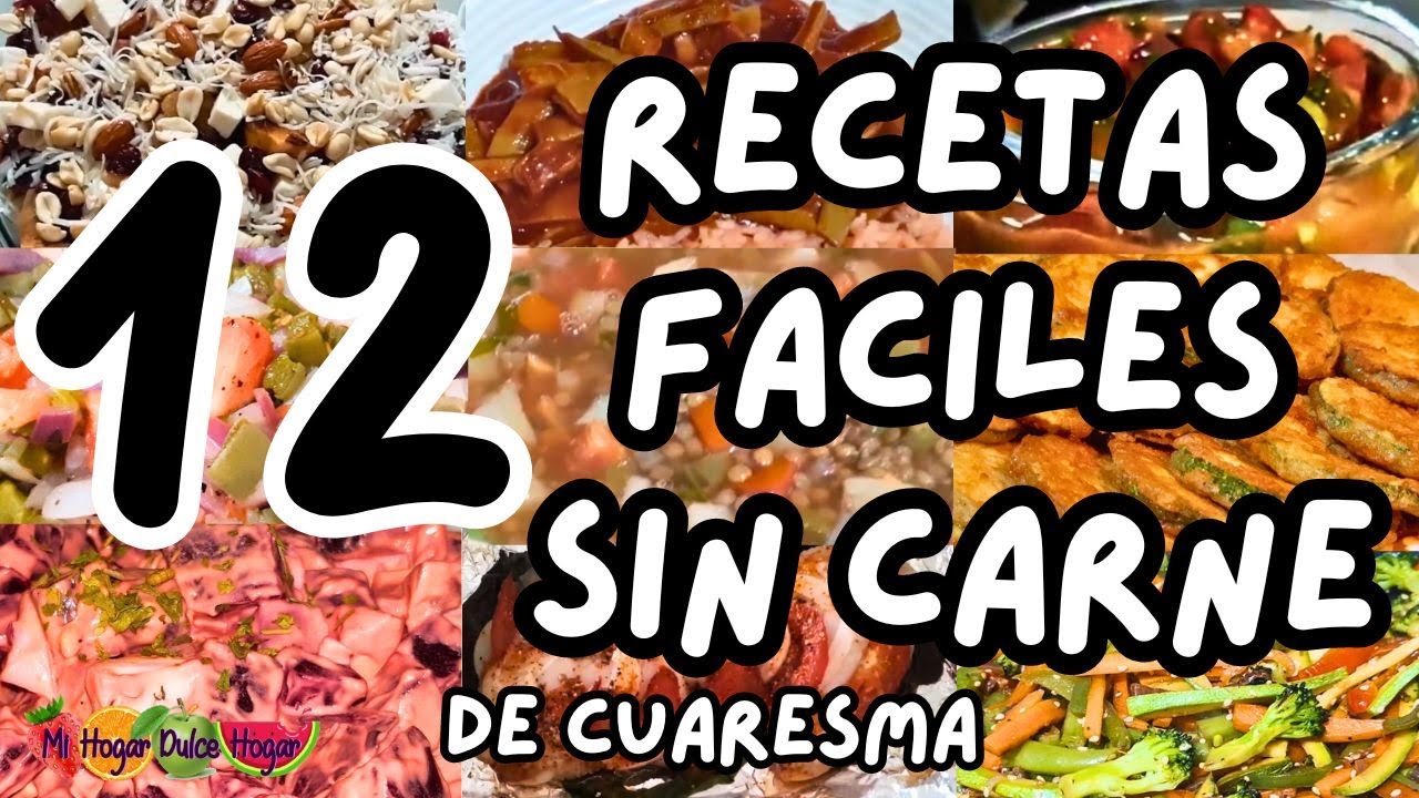 ✅️12!! RECETAS ¡SIN CARNE! DE CUARESMA