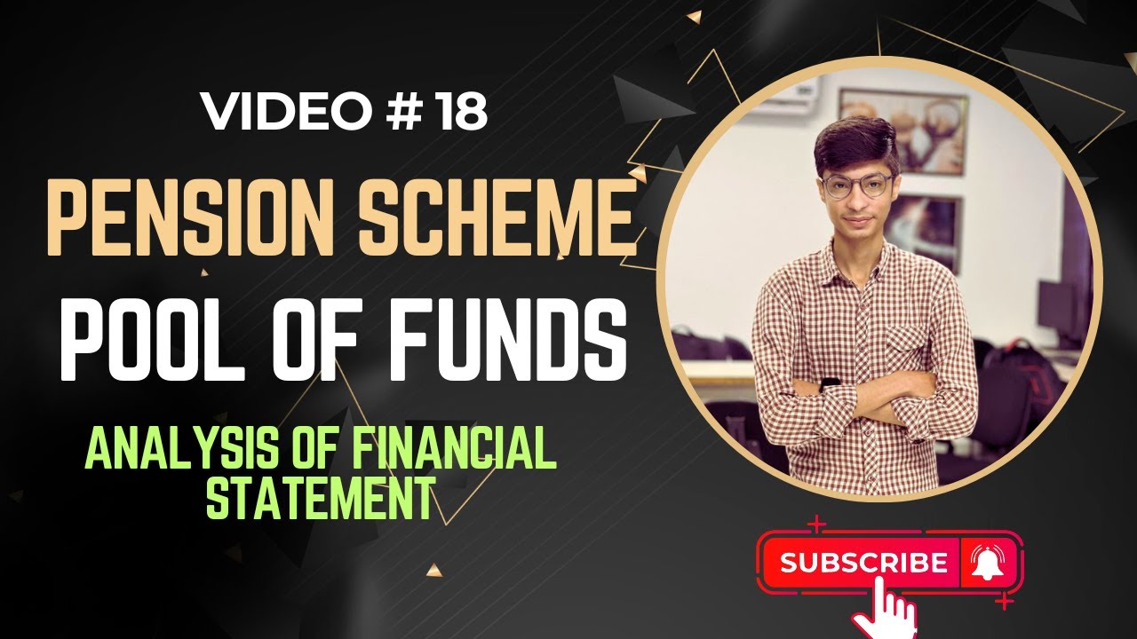 Understanding Pension Schemes | Pool of Fund | Study With Neeraj