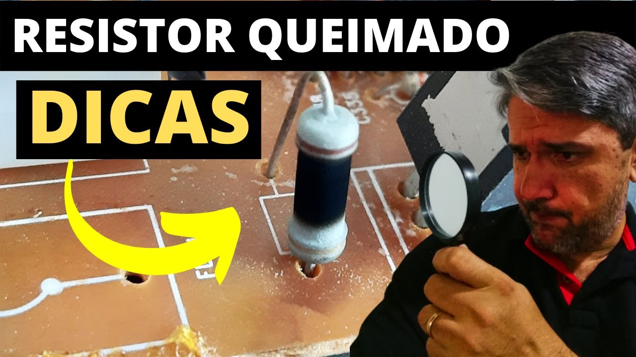 Resistor Queimado
