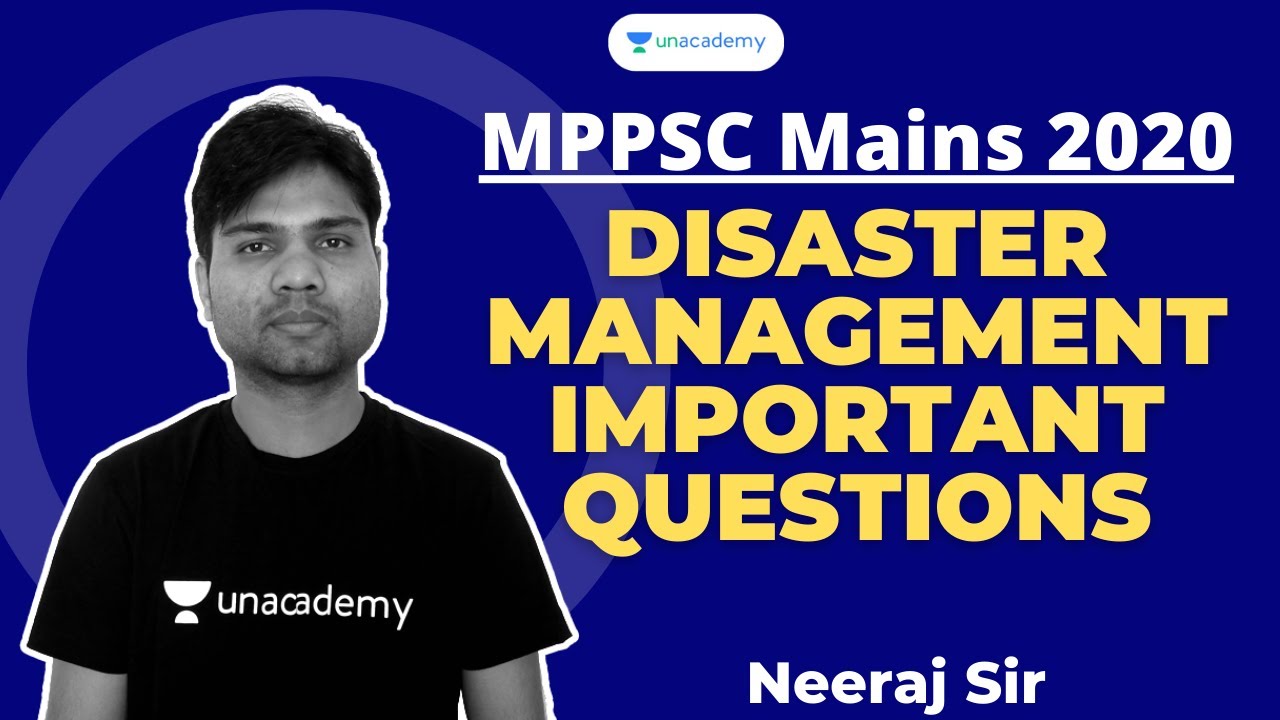 MPPSC Mains 2020 Paper 1( Part B) Unit-IV | Disaster Management Important questions | MPPSC Mains |