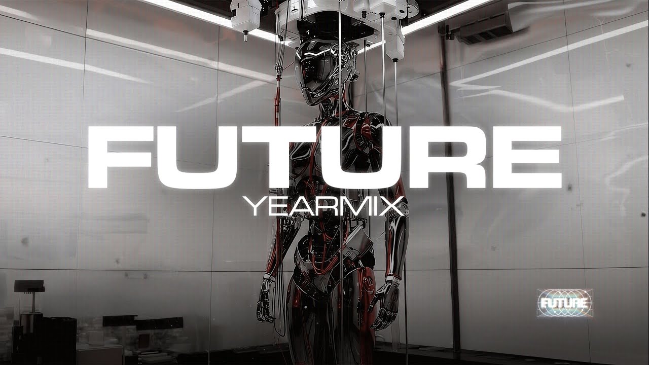 FUTURE Yearmix 2025 (Official Mix)