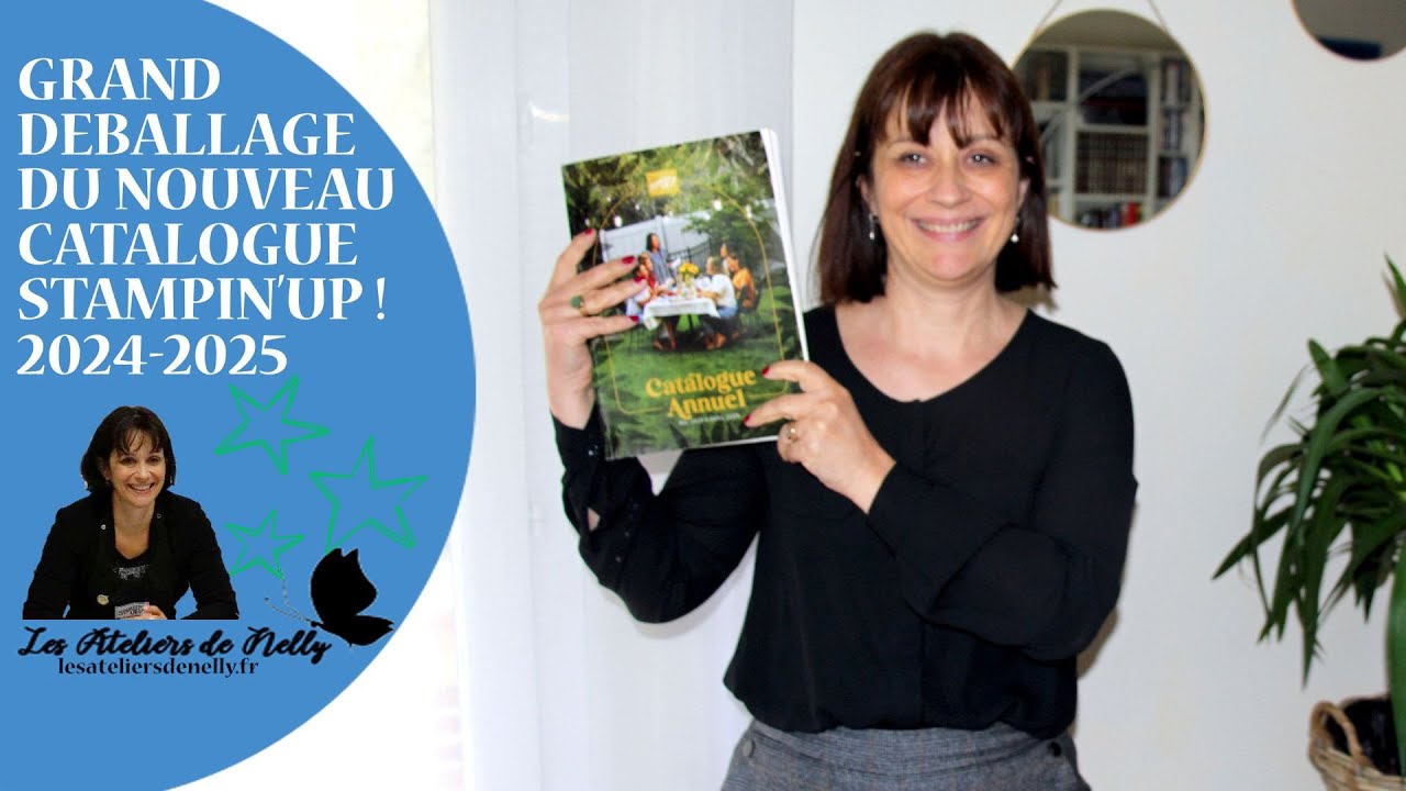 Nouveau catalogue Stampin'Up ! 2024 2025  : je vous montre mes coups de coeur !