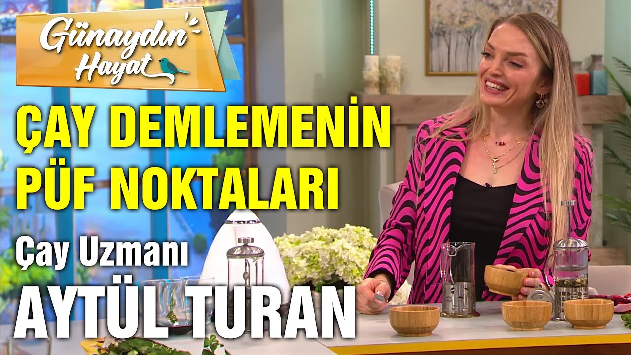 Çay Demlemenin Püf Noktaları | Çay Uzmanı Aytül Turan | Çay Sunumu Nasıl Yapılır?