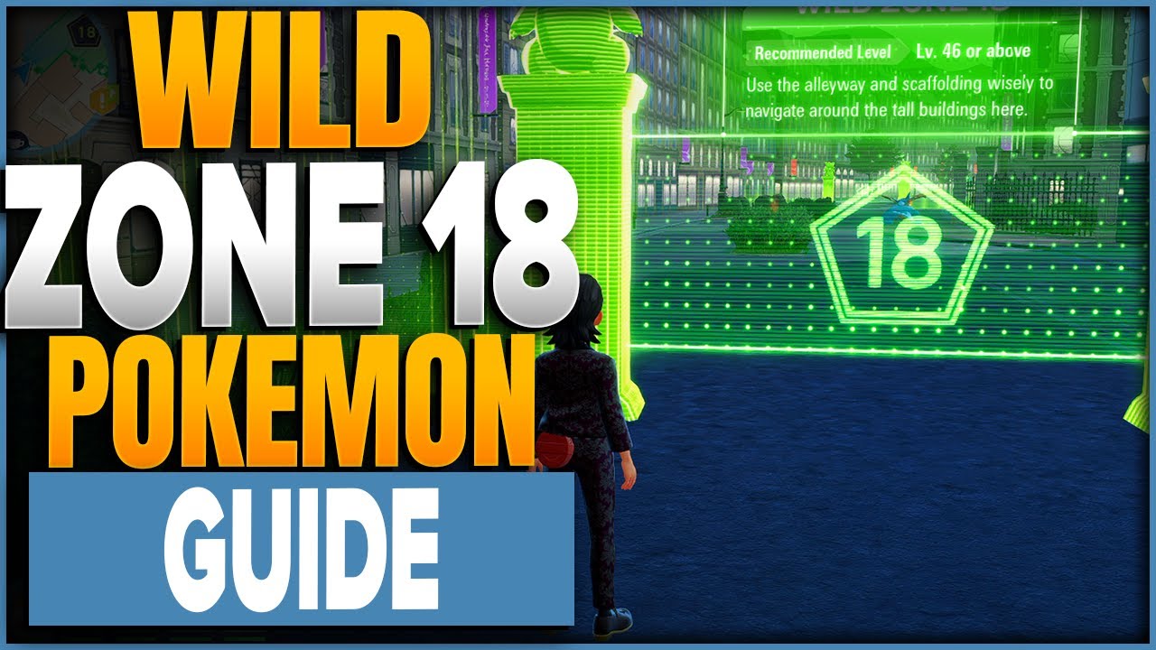 Как поймать всех покемонов Дикой зоны 18 в Pokemon Legends ZA
