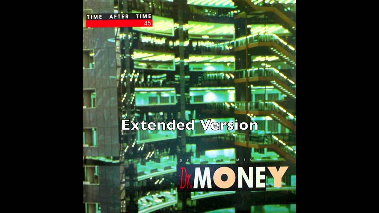 Dr. Money - Time After Time (Extended Version)