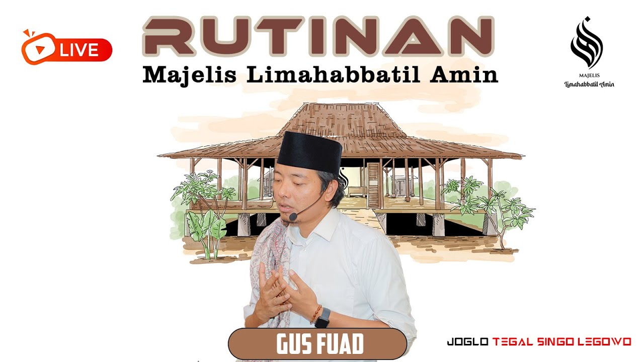 RUTINAN MALAM JUMAT KLIWON MAJELIS LIMAHABBATIL AMIN