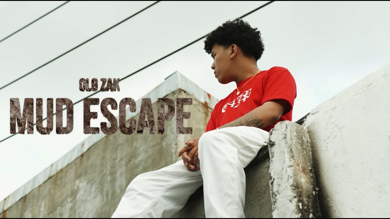 OLG Zak - MUD ESCAPE (Official Music Video)