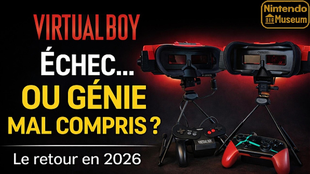 Le Virtual Boy : échec commercial… mais console culte ? (1995–2026)