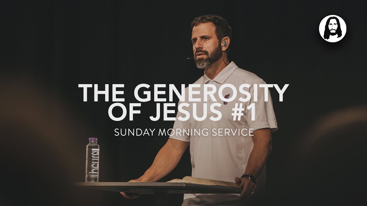 The Generosity of Jesus - Part 1 | Michael Koulianos | Sunday Morning Service | October 1st, 2023