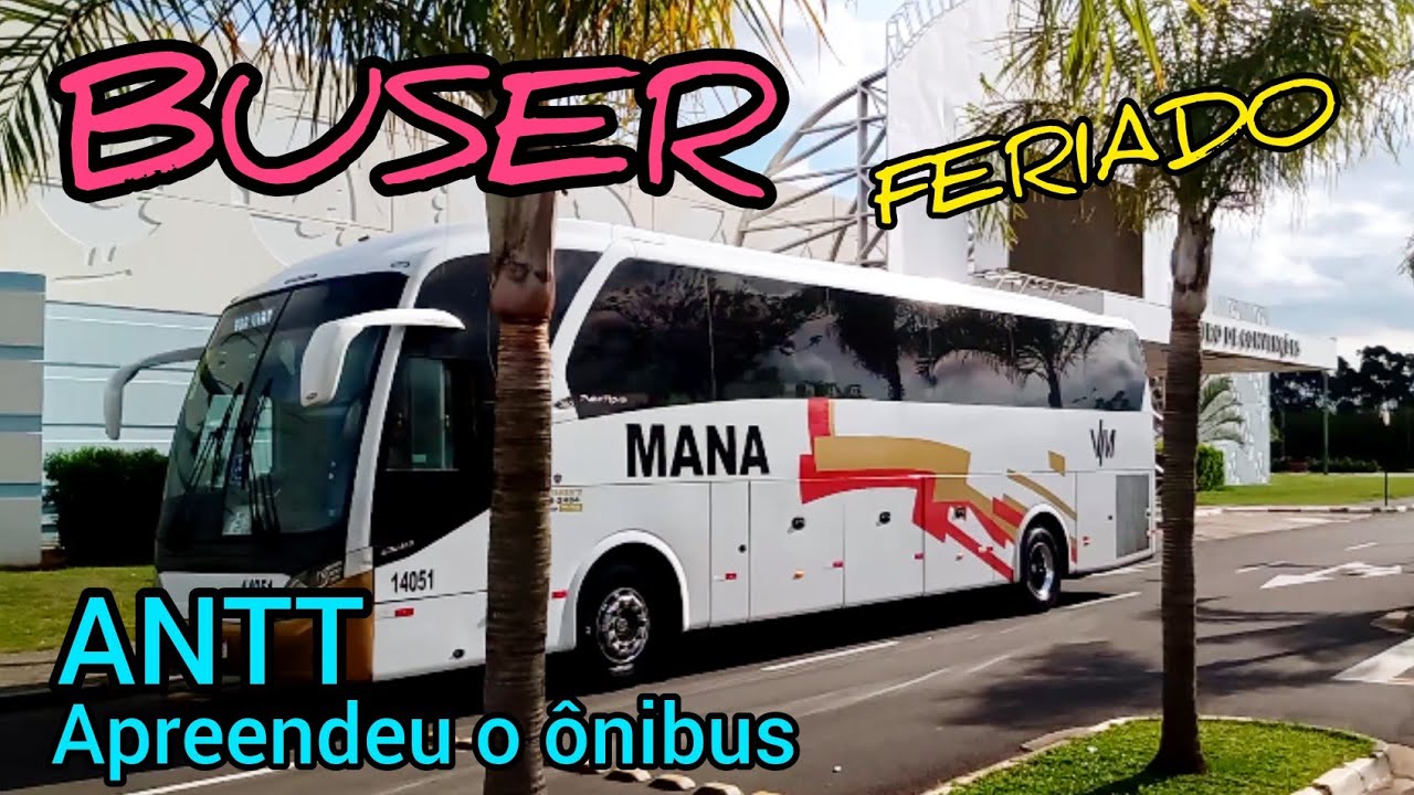 BUSER aplicativo.Campinas x S&atilde;o Paulo. ANTT Apreendeu o &ocirc;nibus.