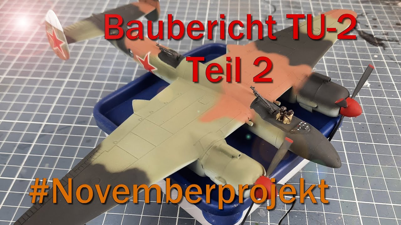Novemberprojekt: Baubericht TU 2 Teil 2