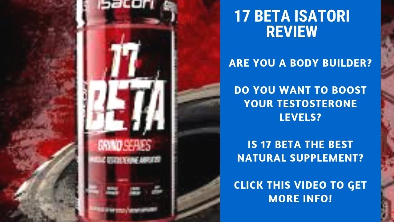 iSatori 17 Beta Testosterone Review: Is 17 Beta The Best Testosterone Booster?