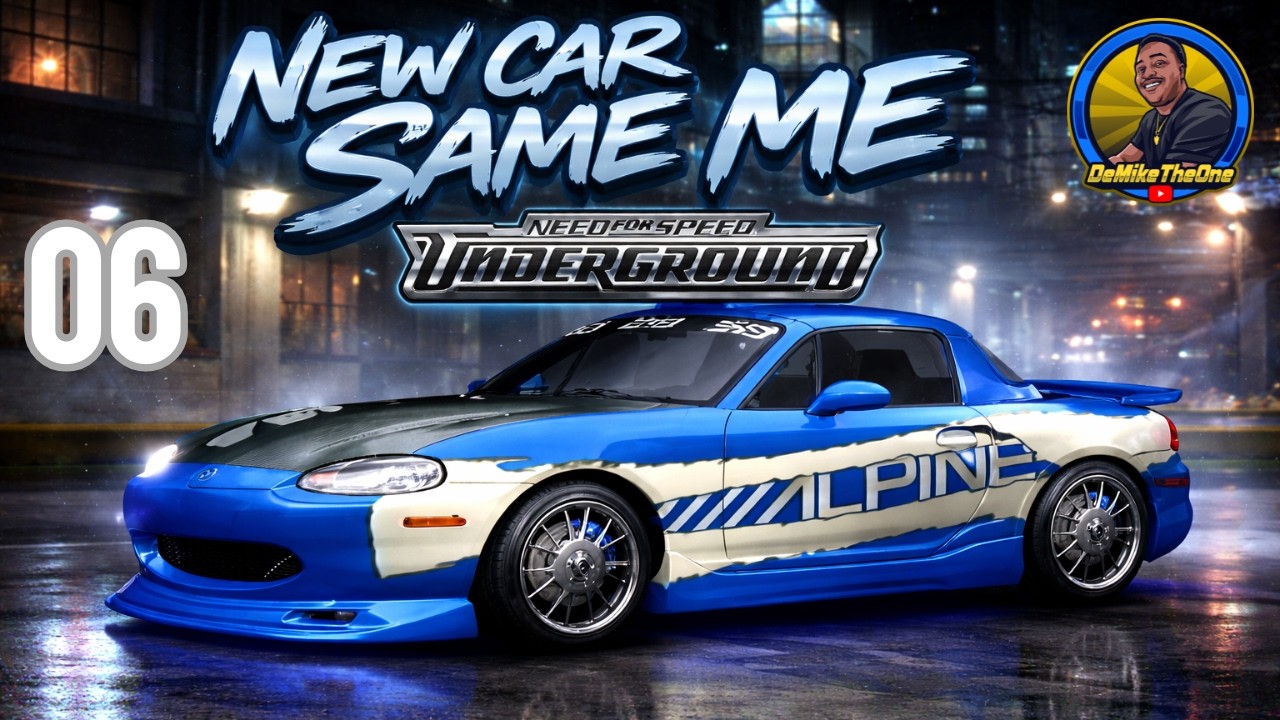 New Car, Same Me | Need for Speed Underground Part 06