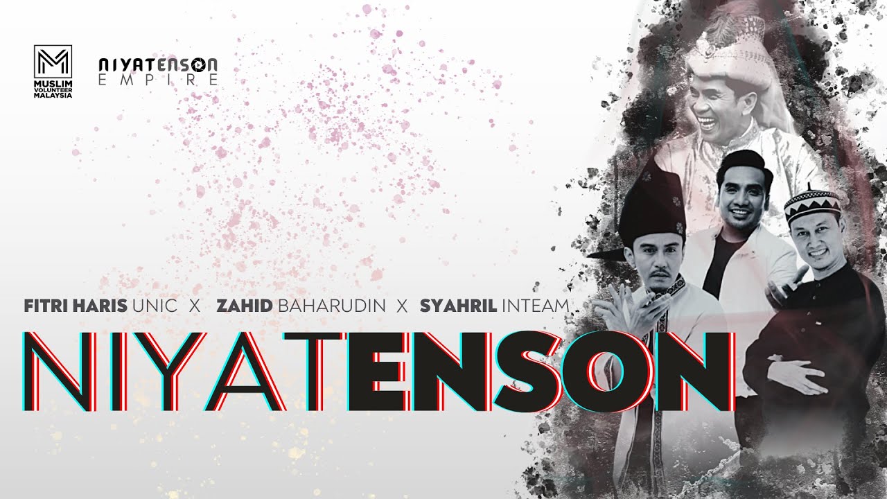 NIYATENSON (Official Music Video) - Fitri Haris feat. Zahid Baharudin, Syahril Inteam