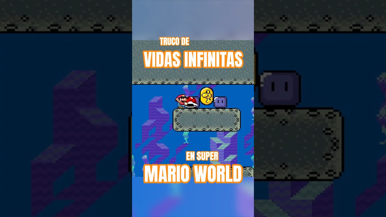TRUCO de Vidas Infinitas en SUPER MARIO WORLD