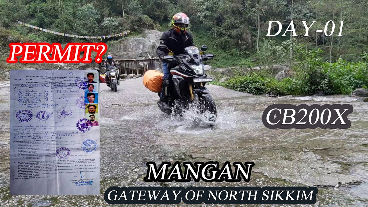 MANGAN!THE GATEWAY OF NORTH SIKKIM!INDIA FIRST HONDA CB200X ON GURUDONGMAR LAKE RIDE!PERMIT DETAILS