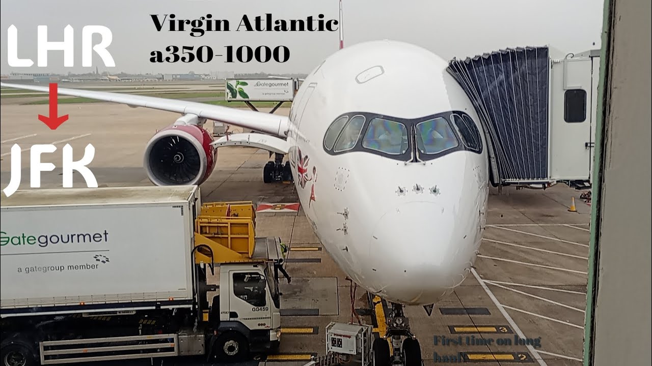 First time on long haul!   | Tripreport LHR-JFK Virgin Atlantic