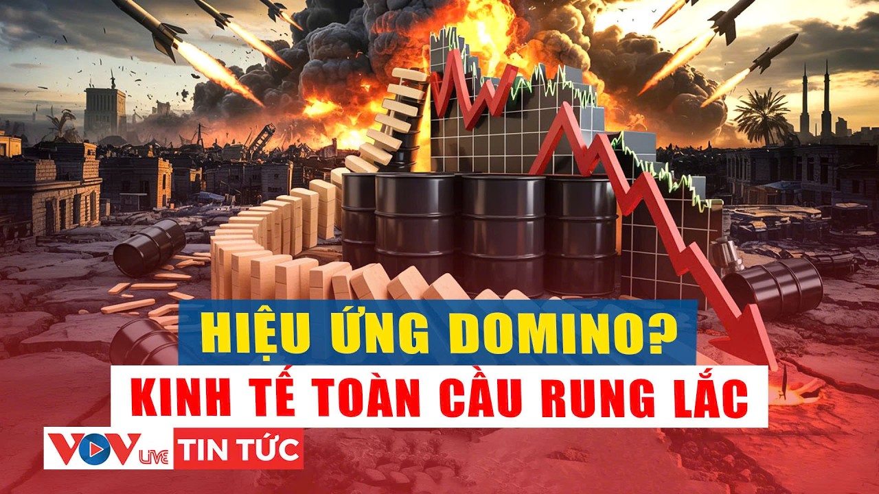 “Cơn sóng” mới khiến kinh tế toàn cầu thêm chao đảo | VOV Live