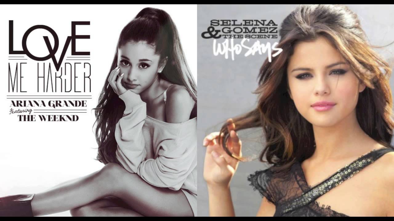 Ariana Grande/Selena Gomez, Love Me Harder/Who Says Mashup