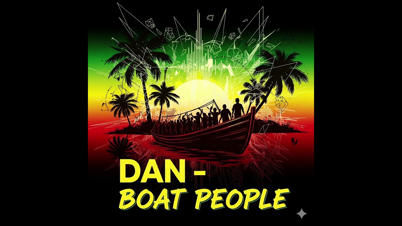 Dan - Boat People RAGGA DRUM AND BASS 