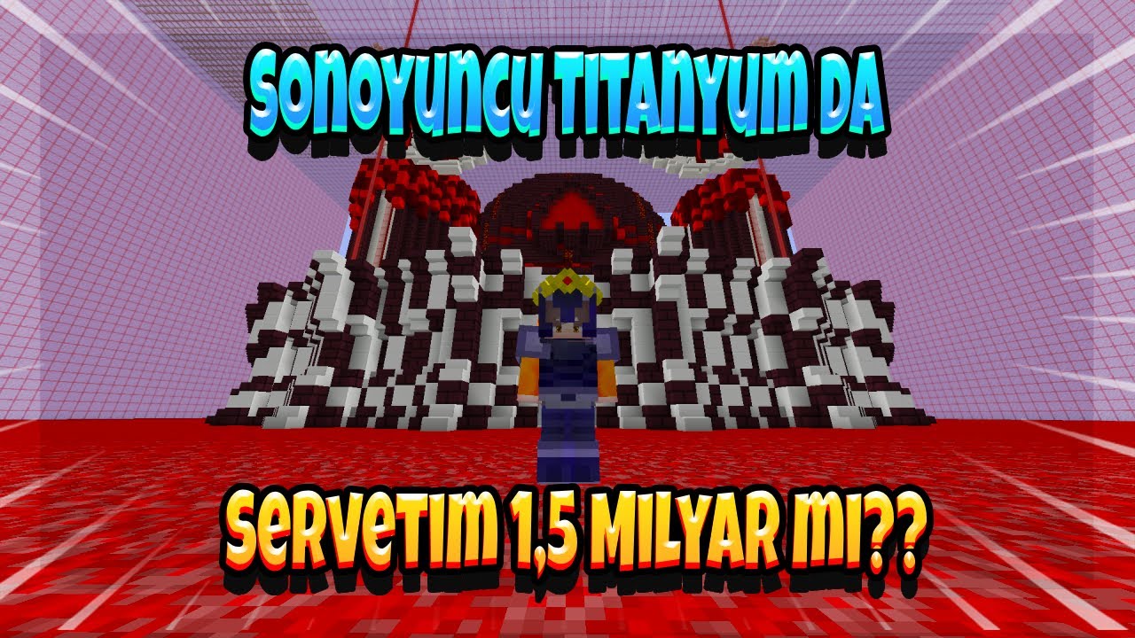 MAL VARLIĞIM TAM 1,5 MİLYAR MI? 😳 | SonOyuncu Titanyum