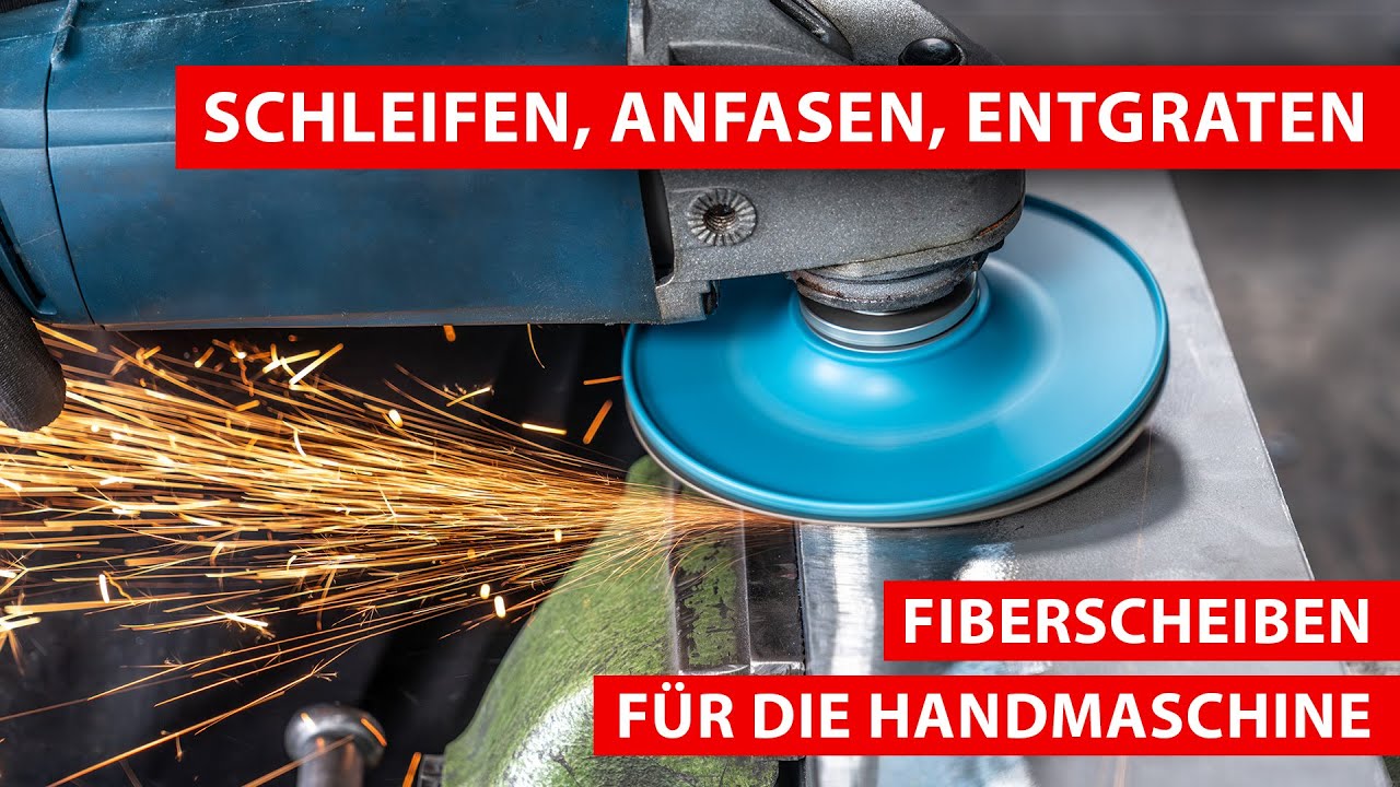 Schleifen, Anfasen, Entgraten - Fiberscheiben - boeck Werkzeuge auf der Handmaschine