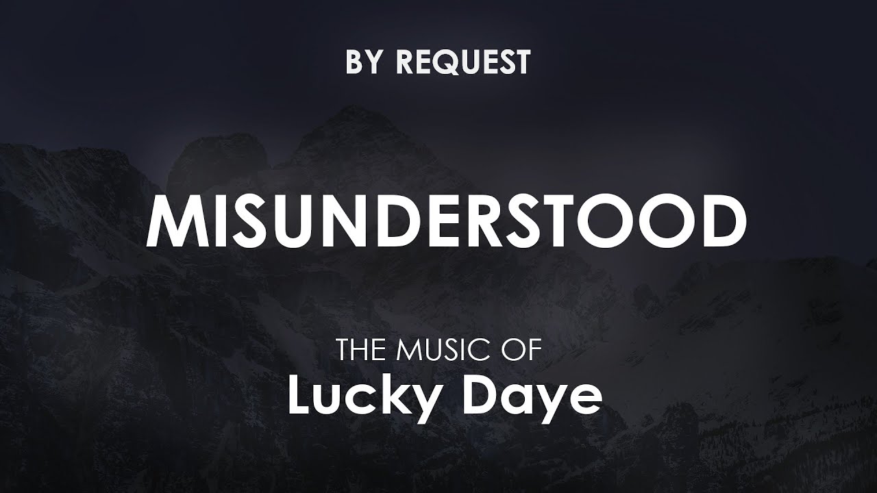 Misunderstood | Lucky Daye