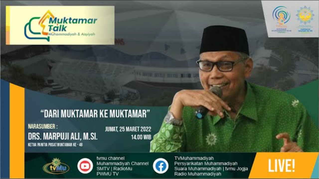 Muktamar Talk | Dari Muktamar ke Muktamar feat Drs. Marpuji Ali. M.Si