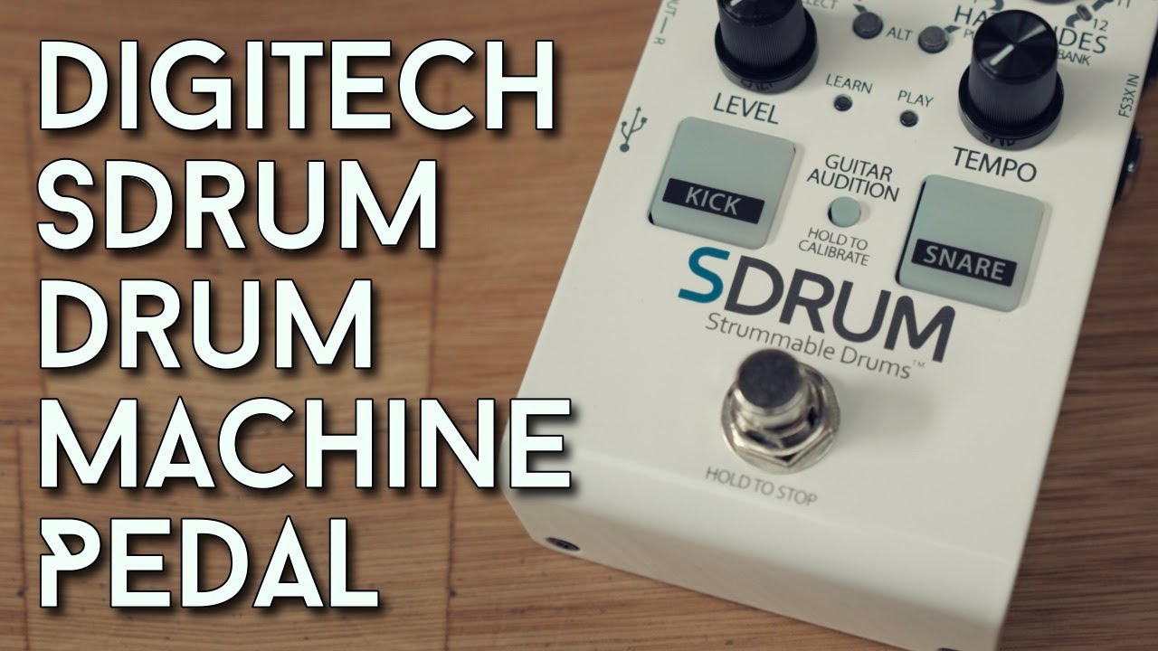 No Drummer? No Problem! Digitech SDrum Review
