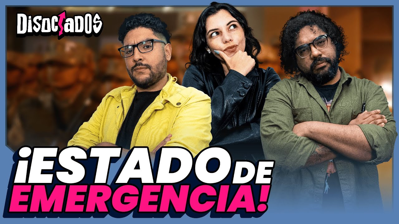 Todo sobre el ESTADO DE EMERGENCIA | Disociados