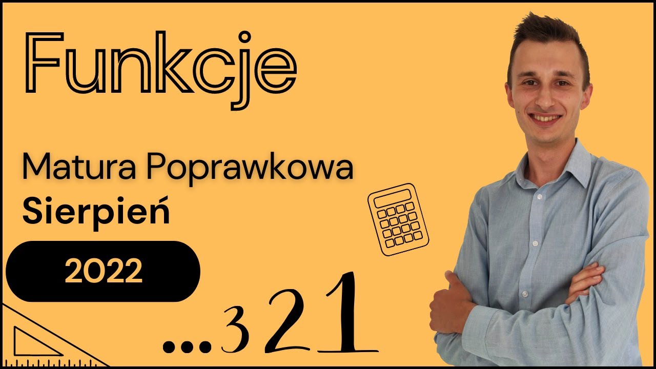 Matura Poprawkowa Sierpień 2022 Zadanie 9