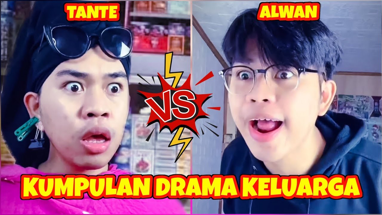 KUMPULAN DRAMA AlwanRK ‼️ Tante Ngeselin 😤 #3