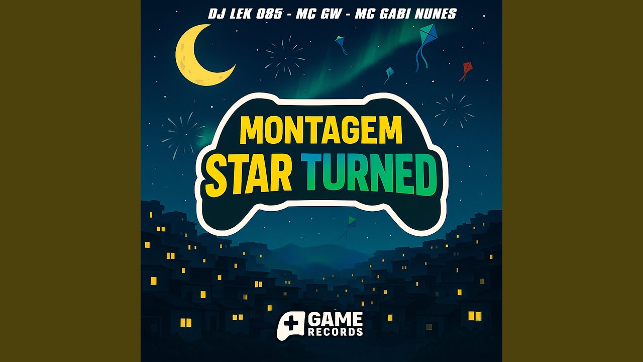 MONTAGEM STAR TURNED