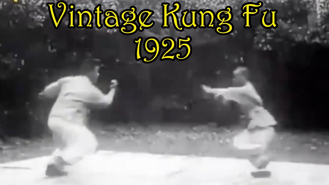 Rare Vintage Kung Fu Fights and Forms 1925 - 1925年武术