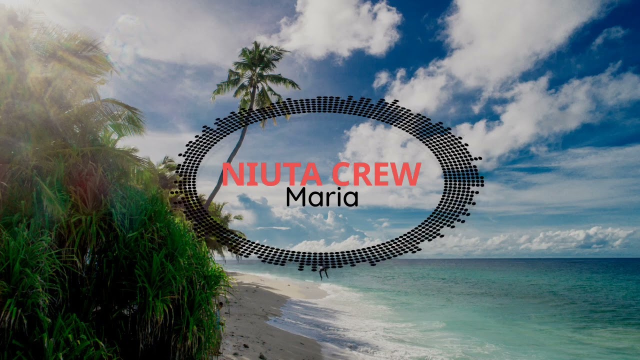 NIUTA CREW - MARIA_Official Audio 2023