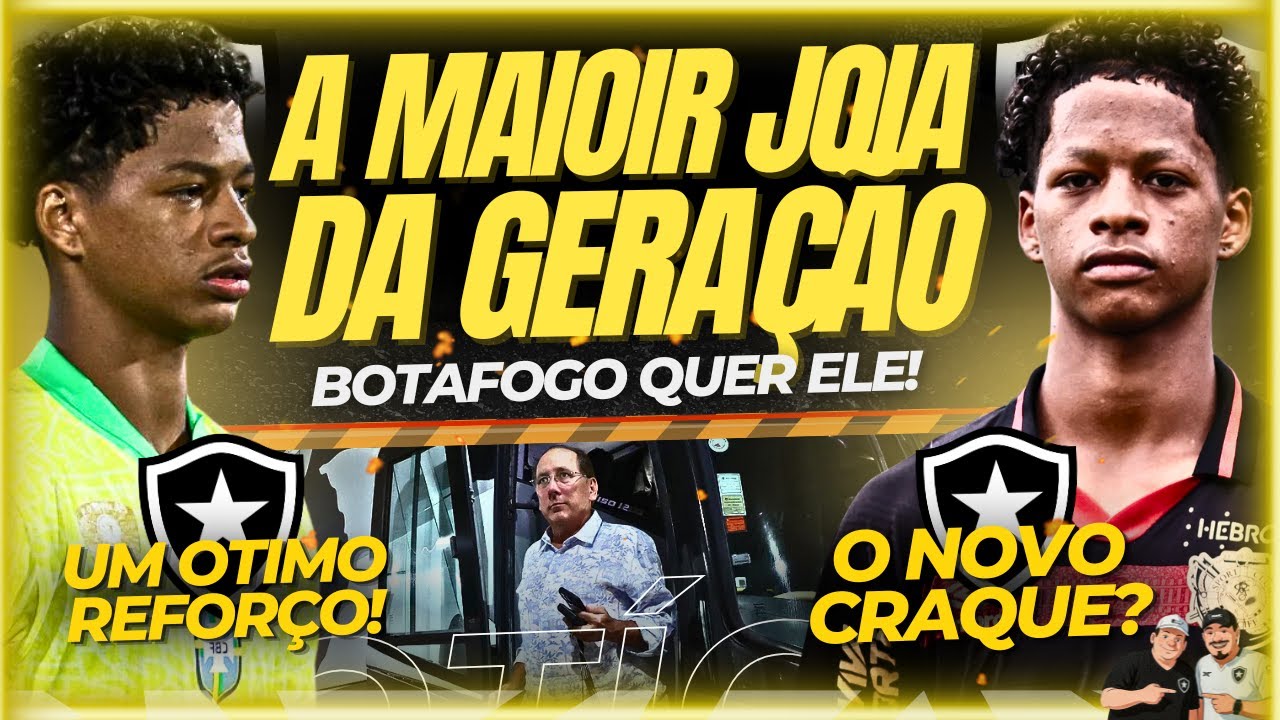 🚨🚨BOTAFOGO TEM ACORDO PARA CONTRATAR A MAIOR JÓIA DA GERAÇÃO | SOCIAL VOTA NULO SOBRE APORTE...