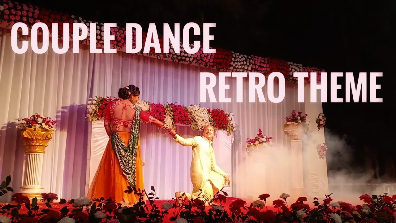 Couple Dance | Sangeet | Mother and Father | Retro Theme | Yeh Chand Sa Roshan Chehra | Old Songs