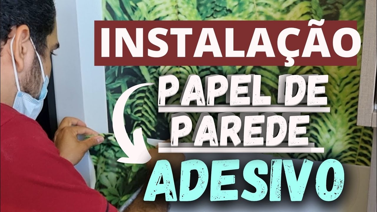 Como Aplicar Papel  de Parede - Adesivo